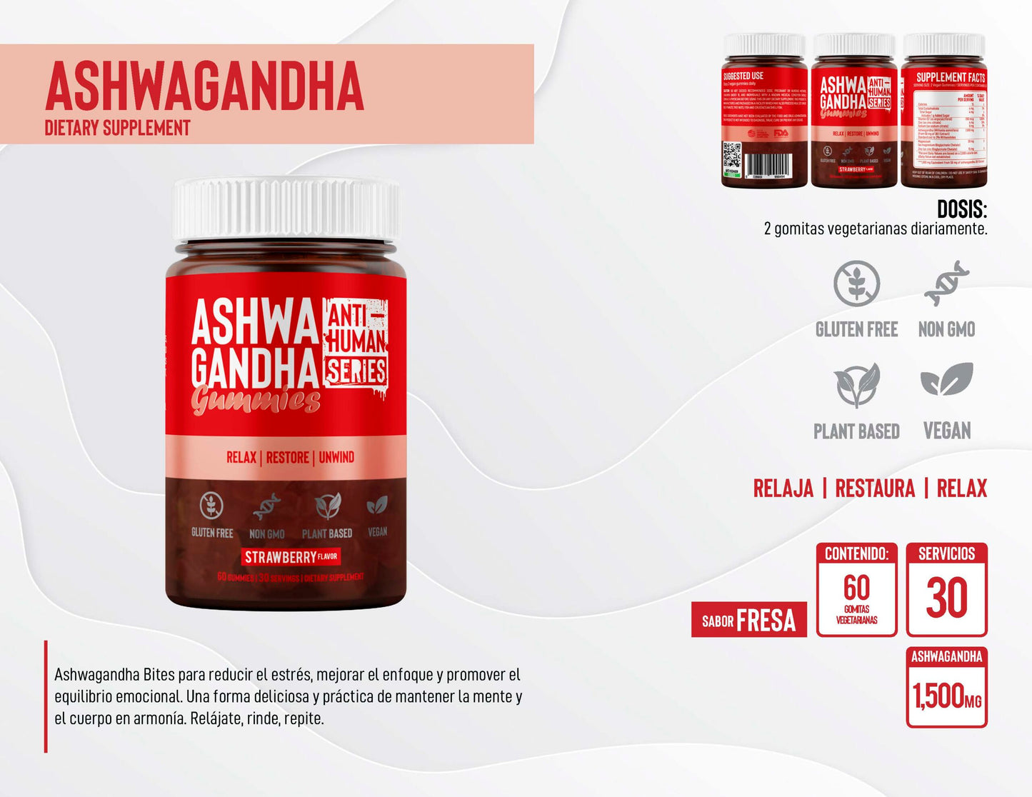 Anti Human Ashwaganda 1500 mg 30 Serv 60 Gomitas